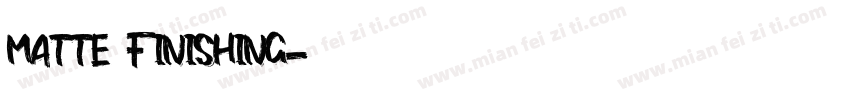 matte finishing字体转换